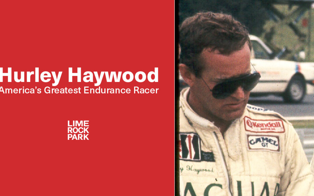 Celebrating Pride Month and America’s Greatest Endurance Racer, Hurley Haywood