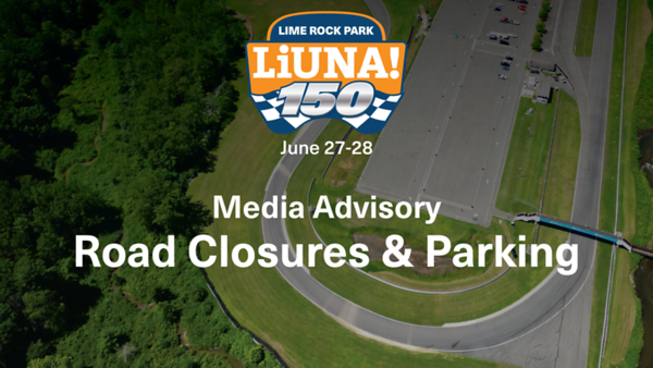 Fan Advisory: LIUNA 150 Road Closures & Parking